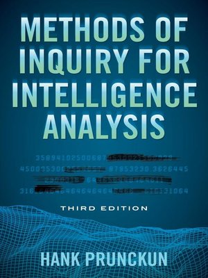 cover image of Methods of Inquiry for Intelligence Analysis